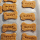 Handmade peanut butter dog treats with pet’s name